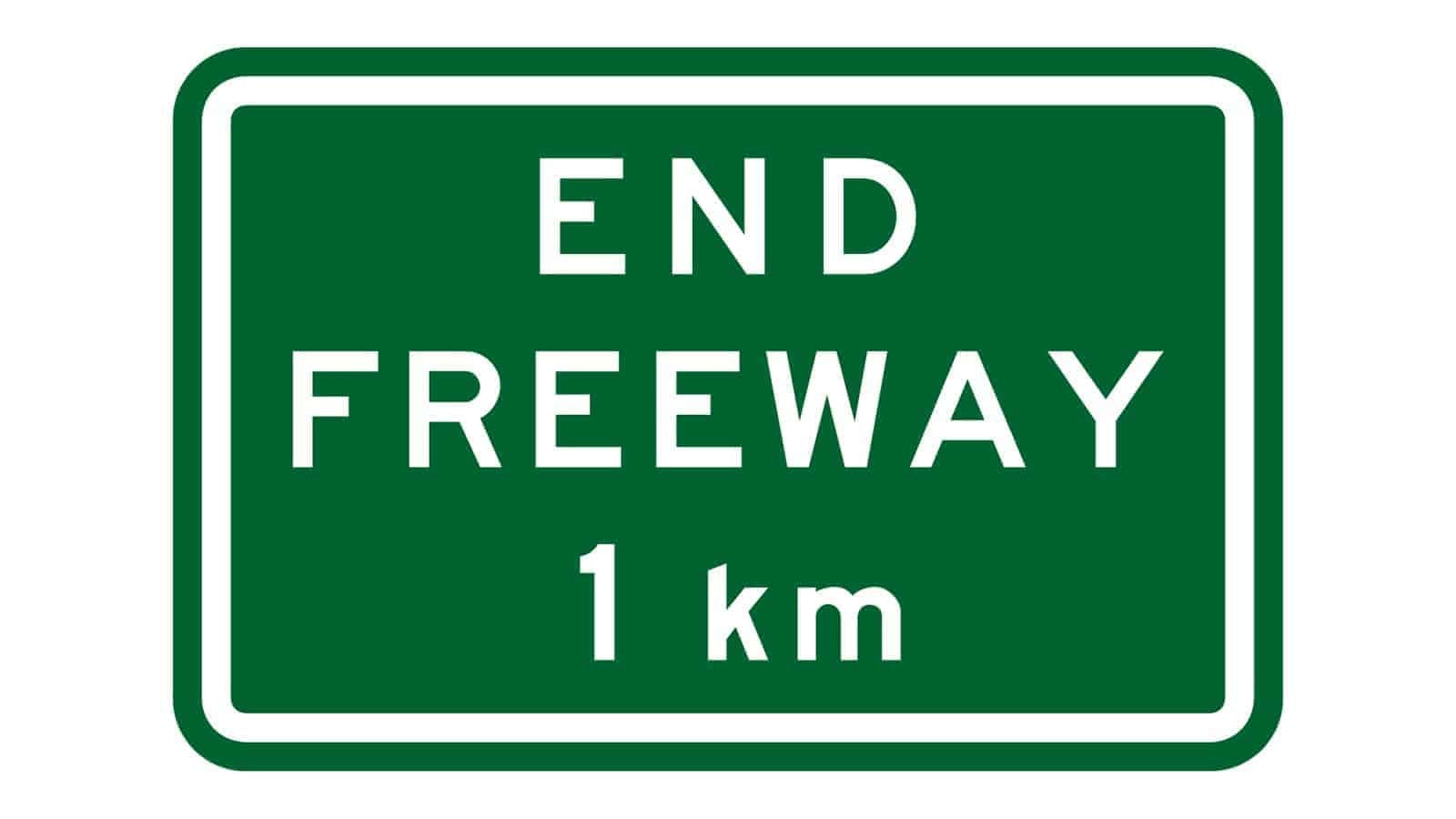 End Freeway 1 km
