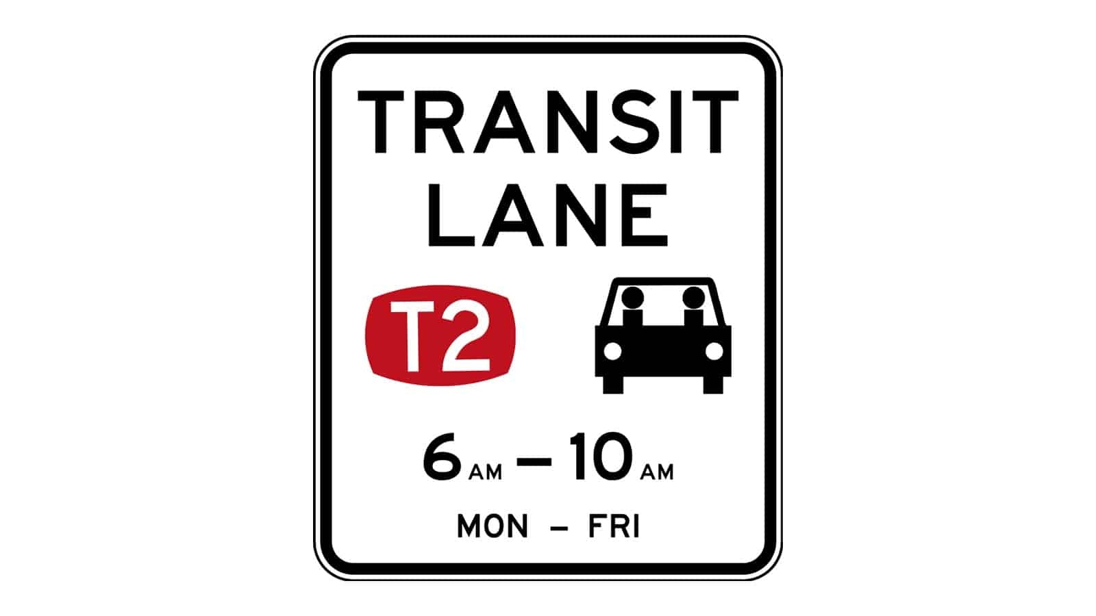 T2 & T3 Transit Lane Restriction Signs